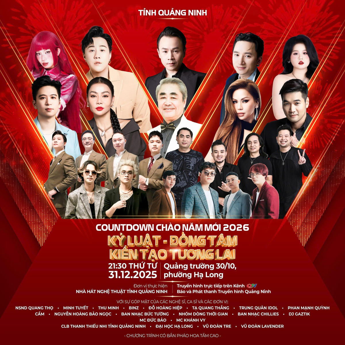 Dàn nghệ sĩ, ca sĩ, ban nhạc nổi tiếng quy tụ tại&nbsp;concert “Kỷ luật - Đồng tâm, kiến tạo tương lai”.