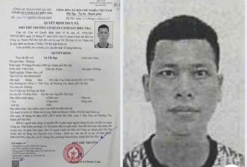 Cơ quan Cảnh sát điều tra - Công an TP Hà Nội đã ra quyết định truy nã đối tượng Vũ Tất Đạt.