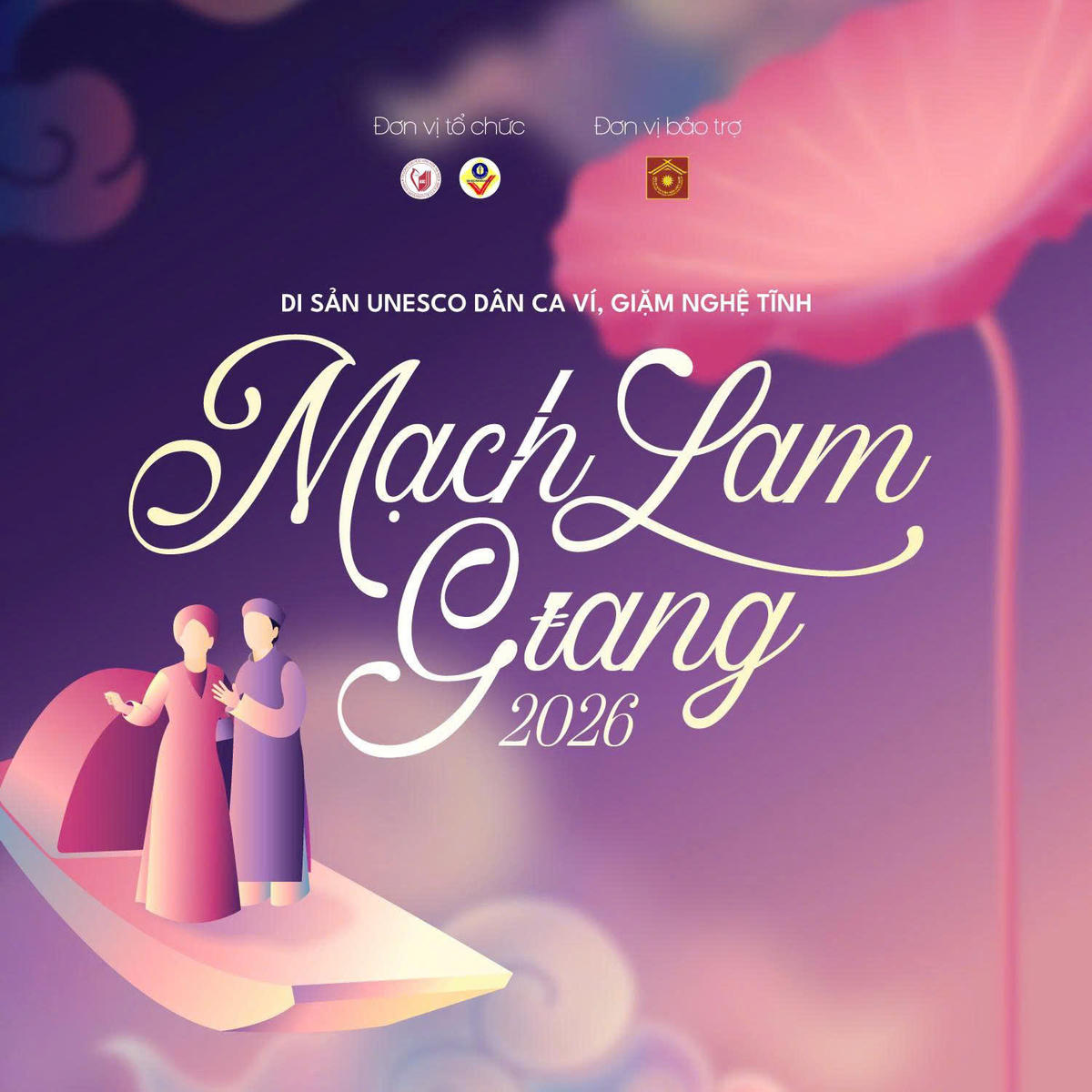 Poster chương trình nghệ thuật và thực hành hát Dân ca Ví, Giặm “Mạch Lam Giang 2026”.