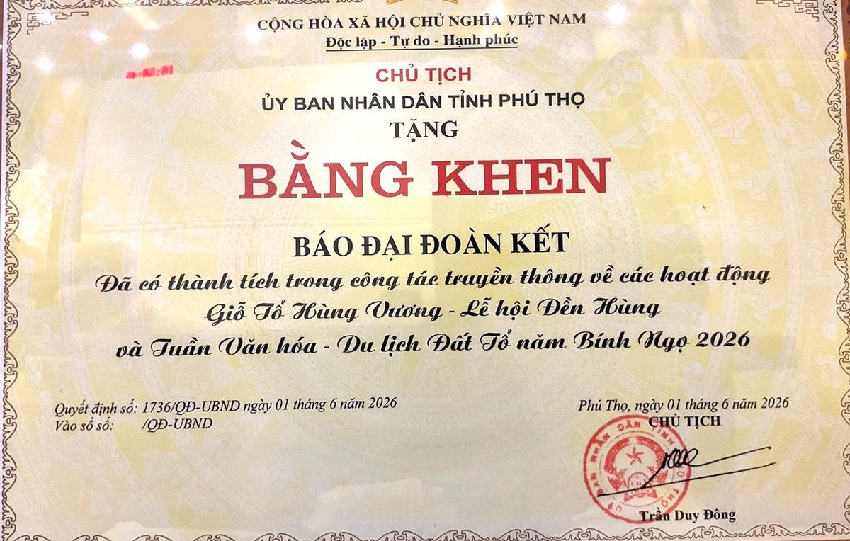 Ghi nhận những đóng góp trong công tác thông tin, tuyên truyền Giỗ Tổ Hùng Vương và Tuần Văn hóa - Du lịch Đất Tổ năm 2026, Chủ tịch UBND tỉnh Phú Thọ tặng Bằng khen cho Báo Đại đoàn kết.