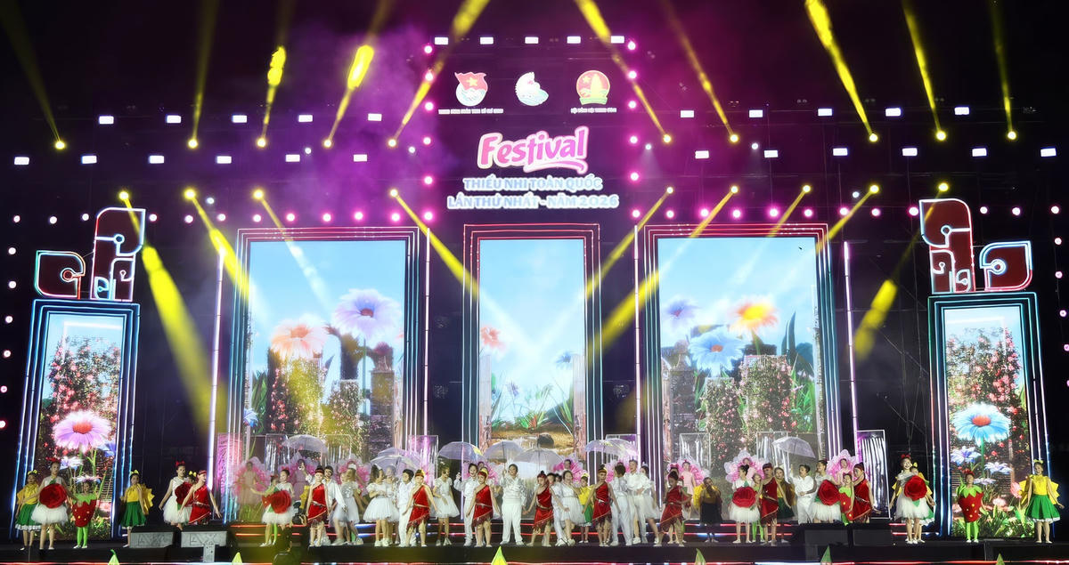 Chương trình khai mạc Festival Thiếu nhi toàn quốc lần thứ I năm 2026.