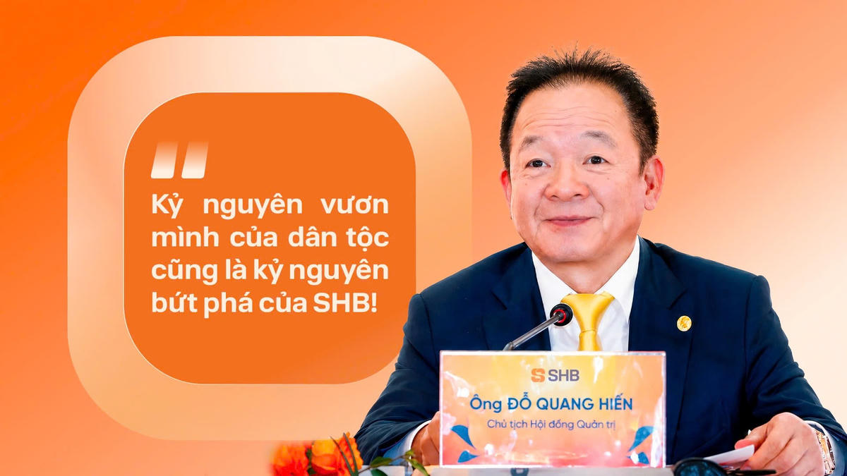 Những câu nói ấn tượng của Chủ tịch HĐQT SHB Đỗ Quang Hiển tại ĐHĐCĐ 2026