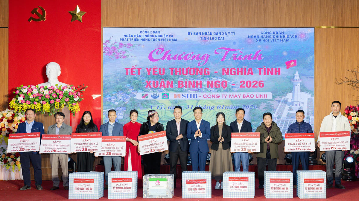 Công đoàn Agribank phối hợp chính quyền địa phương tổ chức chương trình "Tết yêu thương - Nghĩa tình Xuân Bính Ngọ 2026" tại Y Tý