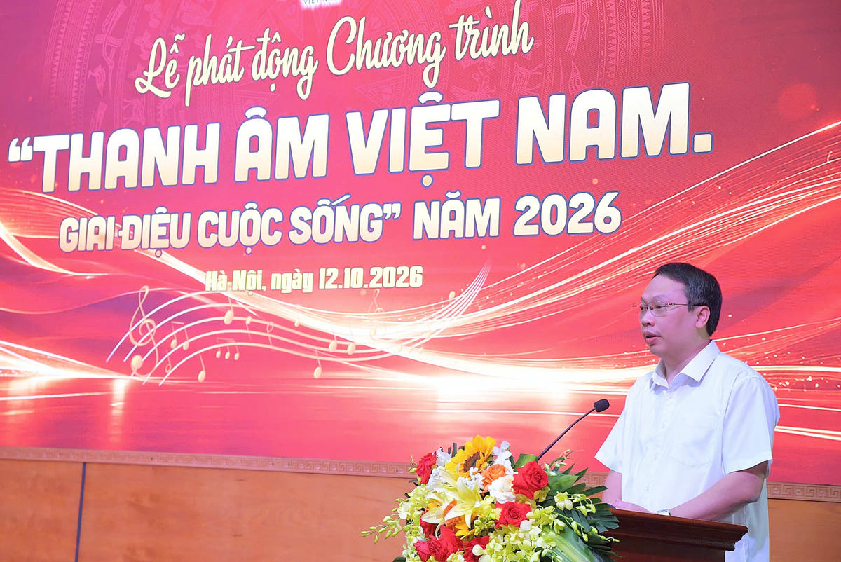 Thứ trưởng Bộ VHTTDL Nguyễn Huy Dũng phát biểu phát động Chương trình “Thanh âm Việt Nam. Giai điệu cuộc sống” năm 2026.