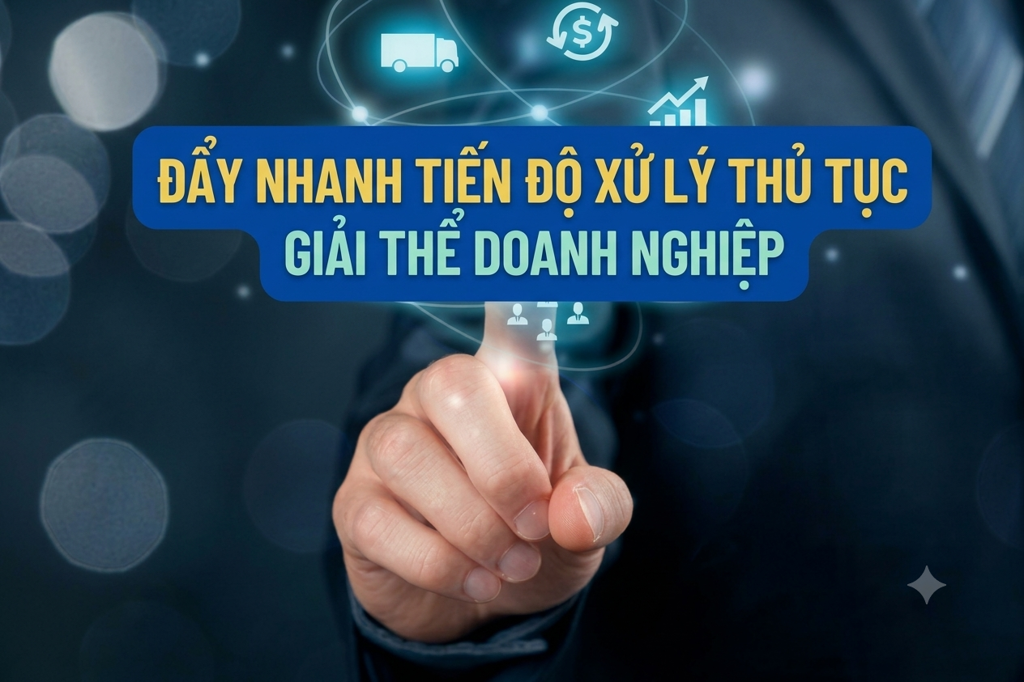 Rút ngắn tối đa thời gian thực hiện thủ tục giải thể doanh nghiệp. Ảnh: MOF.