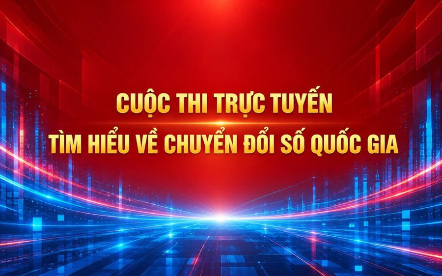 Phát động Cuộc thi trực tuyến tìm hiểu về chuyển đổi số quốc gia