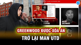 Mason Greenwood 'trắng án' nhưng ngày trở lại sân cỏ còn xa