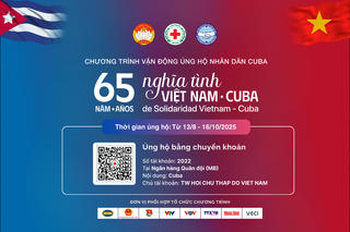 Phát động Chương trình “65 năm nghĩa tình Việt Nam - Cuba”
