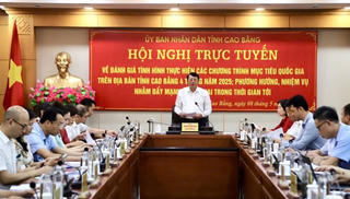 Cao Bằng: Tháo gỡ khó khăn giải ngân vốn đầu tư công Chương trình MTQG