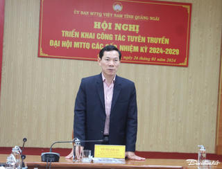 Quảng Ngãi: Triển khai công tác tuyên truyền Đại hội MTTQ các cấp