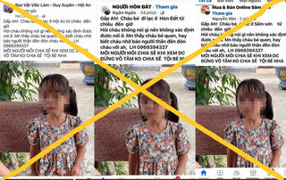 Quảng Nam: Bịa đặt thông tin trẻ đi lạc ở Hội An nhằm 'câu like'