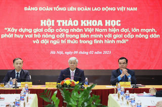 Xây dựng giai cấp công nhân Việt Nam hiện đại, lớn mạnh