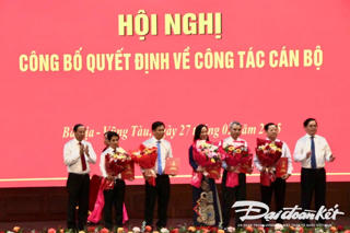 Bà Rịa - Vũng Tàu thành lập 7 Sở và bổ nhiệm nhiều cán bộ chủ chốt