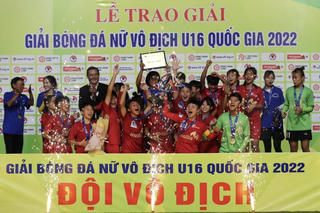 Giải bóng đá Nữ U16 Quốc gia 2022:  Phong Phú Hà Nam lên ngôi vô địch