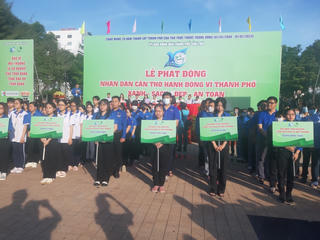 Hành động vì thành phố xanh - sạch - đẹp- an toàn
