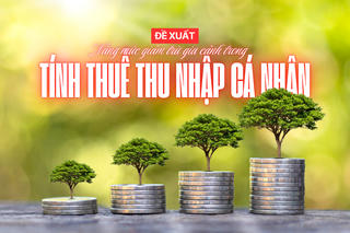 Đề xuất nâng mức giảm trừ gia cảnh trong thuế thu nhập cá nhân