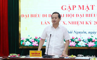 Tỉnh ủy Thái Nguyên gặp mặt đại biểu dự Đại hội đại biểu toàn quốc MTTQ Việt Nam