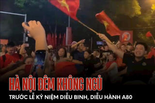 Hà Nội rộn rã trong đêm trước Quốc khánh 2/9/2025