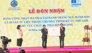 Đà Nẵng: Đón nhận Bằng công nhận Di sản tư liệu thuộc Chương trình Ký ức thế giới Ma Nhai Ngũ Hành Sơn
