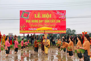 Phú Thọ: Độc đáo Lễ hội Vua Hùng dạy dân cấy lúa