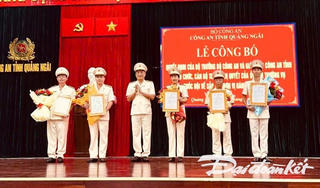 Công an tỉnh Quảng Ngãi có 5 Phó Giám đốc sau sáp nhập