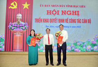 Sở Kế hoạch - Đầu tư và Sở Tài Chính Bạc liêu có tân giám đốc