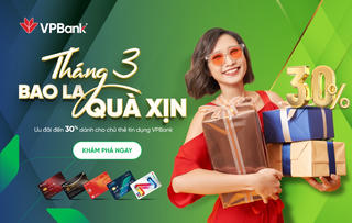 Ngập tràn ưu đãi dành cho chủ thẻ tín dụng VPBank dịp 8-3