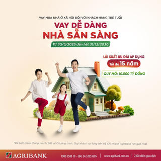 Agribank dành 10.000 tỷ chương trình vay vốn ưu đãi mua nhà ở xã hội dành cho người trẻ