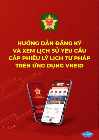 Thừa Thiên - Huế: Thí điểm cấp lý lịch tư pháp trên ứng dụng VNeID