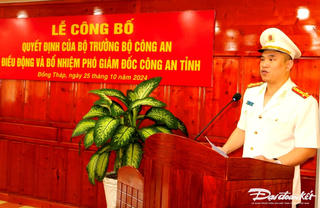 Bộ Công an điều động, bổ nhiệm Phó giám đốc Công an tỉnh Đồng Tháp