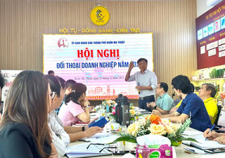 Đắk Lắk: UBND TP Buôn Ma Thuột đối thoại tháo gỡ khó khăn, hỗ trợ cho doanh nghiệp phát triển
