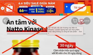 Yêu cầu Shoppee, Lazada ngừng kinh doanh thực phẩm chức năng chưa được cấp phép