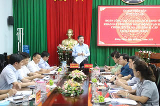 Chủ tịch UBND tỉnh Đắk Lắk khảo sát tình hình vận hành chính quyền hai cấp tại các xã phường