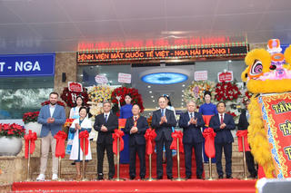 Bệnh viện Mắt Quốc tế Việt – Nga Hải Phòng: Sự phối hợp thành công giữa Việt Nam và Liên bang Nga