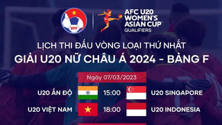 Xem U20 nữ Việt Nam ‘đấu’ Indonesia trên kênh nào?