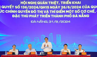 Thủ tướng chủ trì Hội nghị quán triệt, triển khai Nghị quyết số 136/2024/QH15 của Quốc hội cho Đà Nẵng