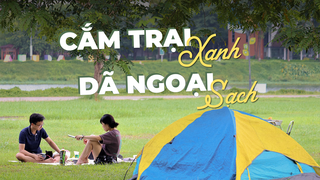 Cắm trại xanh – Dã ngoại sạch