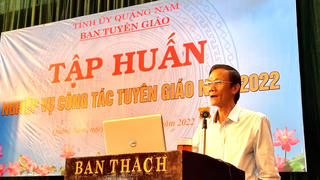 Quảng Nam: Khai mạc Hội nghị tập huấn nghiệp vụ công tác tuyên giáo 
