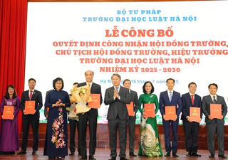 Trường Đại học Luật Hà Nội có tân Hiệu trưởng và Chủ tịch Hội đồng trường