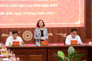 Thường trực Ban Bí thư Trương Thị Mai làm việc với Ban Thường vụ Tỉnh ủy Điện Biên