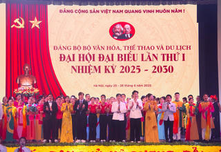 Đại hội Đảng bộ Bộ Văn hóa, Thể thao và Du lịch nhiệm kỳ 2025-2030: Khơi dậy mạnh mẽ tinh thần đổi mới, khát vọng vươn lên