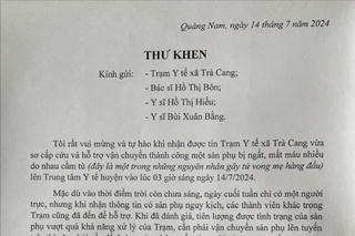 Quảng Nam: Thư khen ê kíp y, bác sĩ cứu thành công sản phụ băng huyết