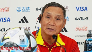 HLV Mai Đức Chung: ĐT nữ Việt Nam không chùn bước trước ĐT nữ Mỹ