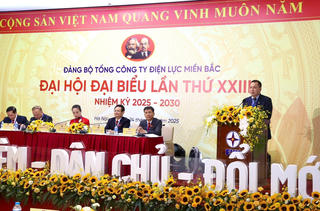Đại hội Đại biểu Đảng bộ Tổng công ty Điện lực miền Bắc lần thứ XXIII, nhiệm kỳ 2025-2030 thành công tốt đẹp
