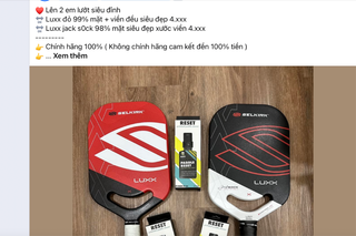 Cẩn trọng khi 'chốt đơn' mua vợt pickleball cũ trên mạng xã hội