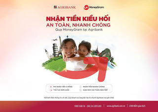 Nhận tiền kiều hối an toàn, nhanh chóng qua MoneyGram tại Agribank