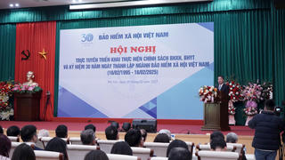 Ngành Bảo hiểm xã hội Việt Nam: 30 năm xây dựng và phát triển