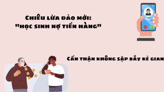 Cảnh báo nhiều chiêu lừa đảo mới nhắm tới học sinh, phụ huynh