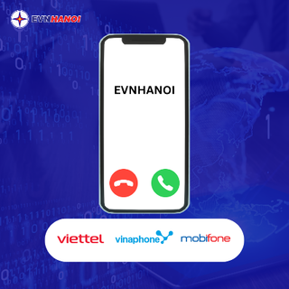 EVNHANOI: Cảnh báo khách hàng trước những cuộc gọi mạo danh