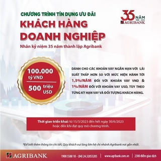 Agribank dành 100.000 tỷ đồng và 500 triệu USD ưu đãi lãi suất đối với khách hàng doanh nghiệp